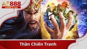 Nổ hũ thần chiến tranh